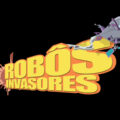 Robôs Invasores